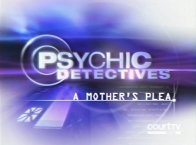 Court TV's Psychic Detectives